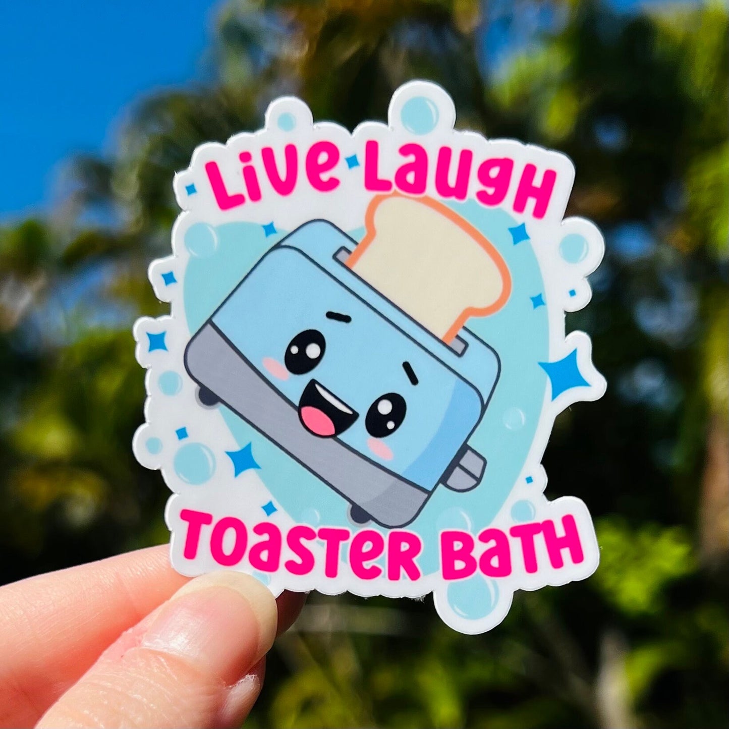 Live Laugh Toaster Bath Sticker